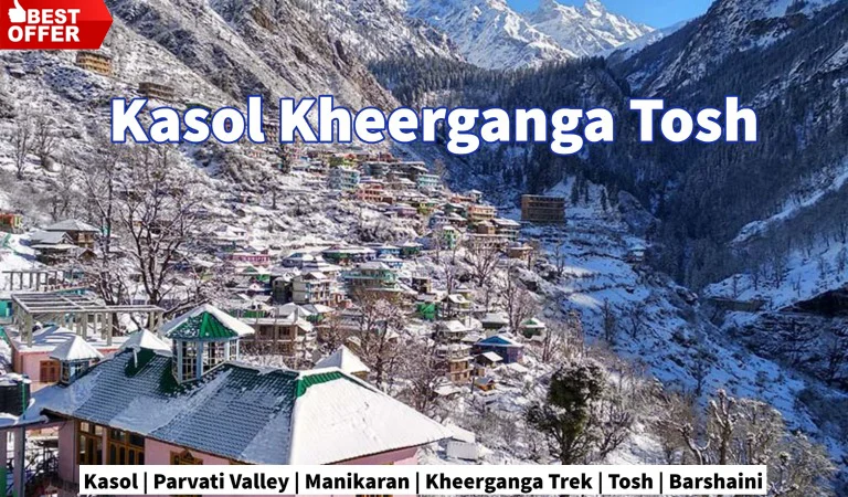 Kasol-Kheerganga